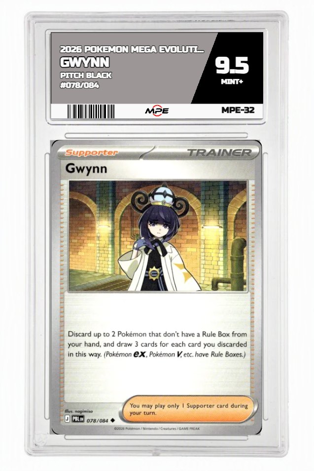 2026 POKEMON MEGA EVOLUTION PITCH BLACK #078/084 Gwynn MPE 9.5 MINT+ — graded card auctioned from the MPE vault