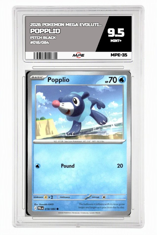 2026 POKEMON MEGA EVOLUTION PITCH BLACK #018/084 Popplio MPE 9.5 MINT+ — graded card auctioned from the MPE vault