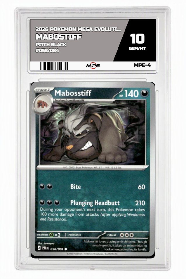 2026 POKEMON MEGA EVOLUTION PITCH BLACK #058/084 MABOSTIFF MPE 10 GEM/MT — graded card auctioned from the MPE vault