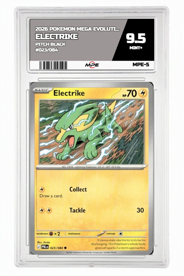 2026 POKEMON MEGA EVOLUTION PITCH BLACK #023/084 Electrike MPE 9.5 MINT+ — graded card auctioned from the MPE vault