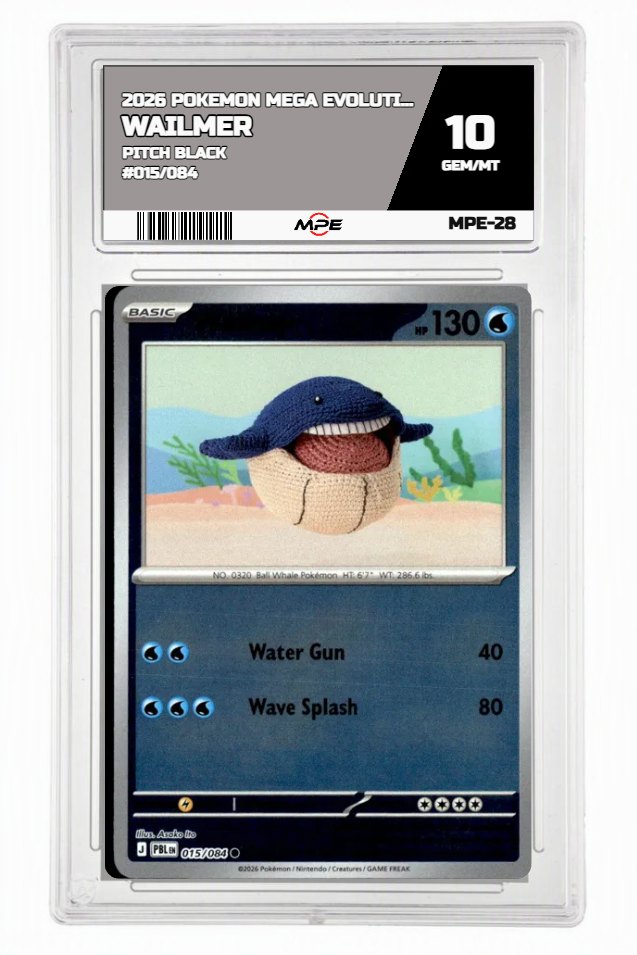 2026 POKEMON MEGA EVOLUTION PITCH BLACK #015/084 Wailmer MPE 10 GEM/MT — graded card auctioned from the MPE vault