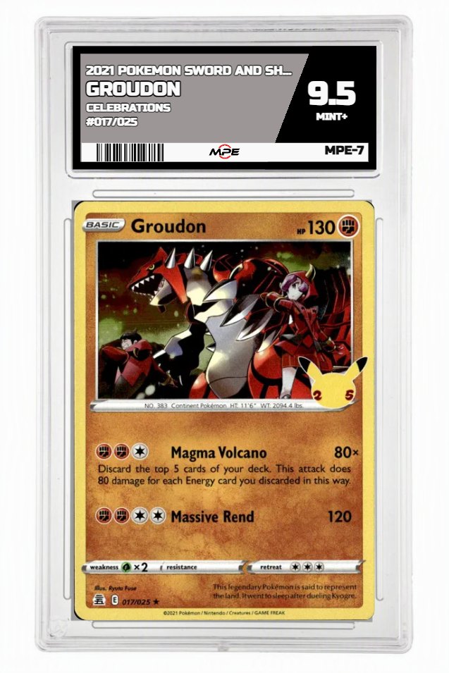 2021 POKEMON SWORD AND SHIELD CELEBRATIONS #017/025 Groudon MPE 9.5 MINT+ — graded card up for auction