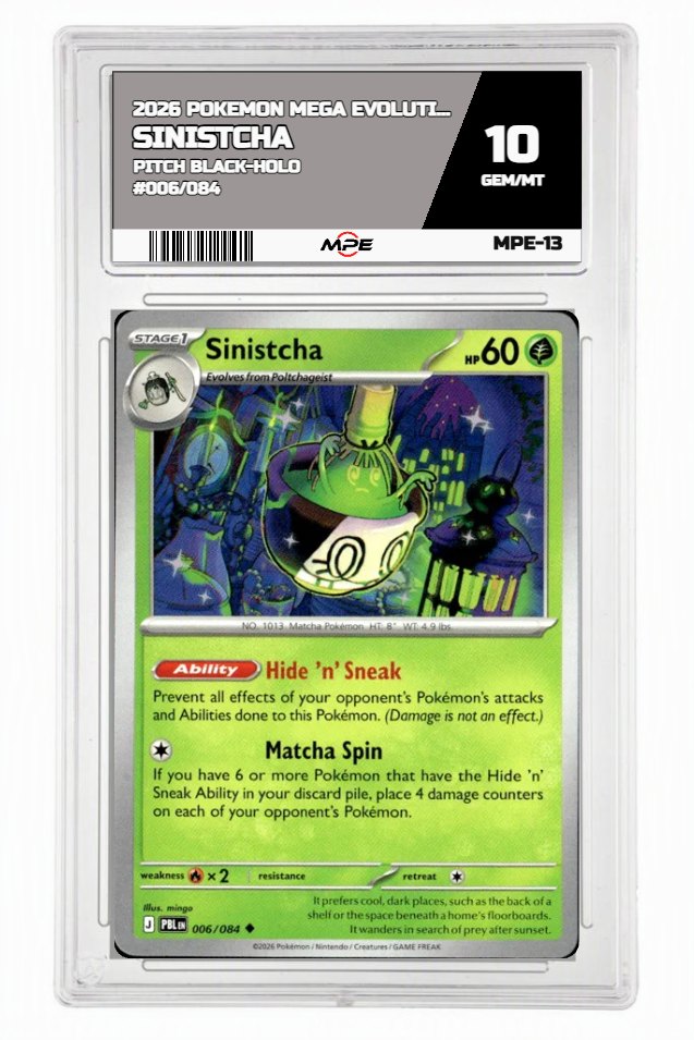 2026 POKEMON MEGA EVOLUTION PITCH BLACK-HOLO #006/084 SINISTCHA MPE 10 GEM/MT — graded card auctioned from the MPE vault