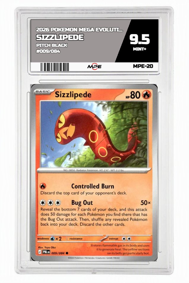 2026 POKEMON MEGA EVOLUTION PITCH BLACK #009/084 SIZZLIPEDE MPE 9.5 MINT+ — graded card auctioned from the MPE vault