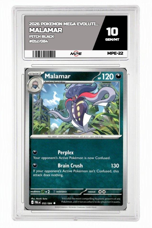 2026 POKEMON MEGA EVOLUTION PITCH BLACK #052/084 Malamar MPE 10 GEM/MT — graded card auctioned from the MPE vault