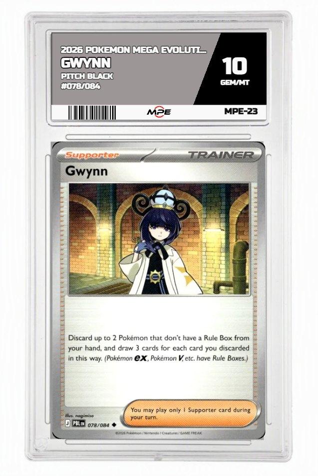 2026 POKEMON MEGA EVOLUTION PITCH BLACK #078/084 Gwynn MPE 10 GEM/MT — graded card auctioned from the MPE vault