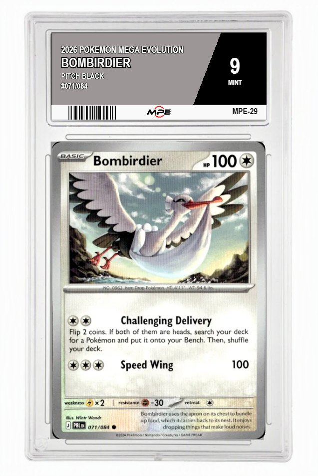 2026 POKEMON MEGA EVOLUTION PITCH BLACK #071/084 BOMBIRDIER MPE 9 MINT — graded card auctioned from the MPE vault