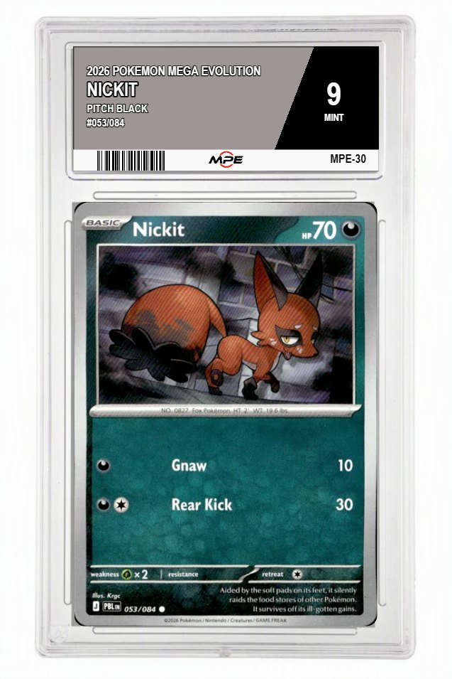 2026 POKEMON MEGA EVOLUTION PITCH BLACK #053/084 Nickit MPE 9 MINT — graded card auctioned from the MPE vault