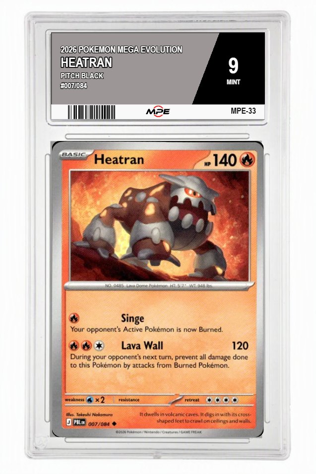 2026 POKEMON MEGA EVOLUTION PITCH BLACK #007/084 Heatran MPE 9 MINT — graded card auctioned from the MPE vault
