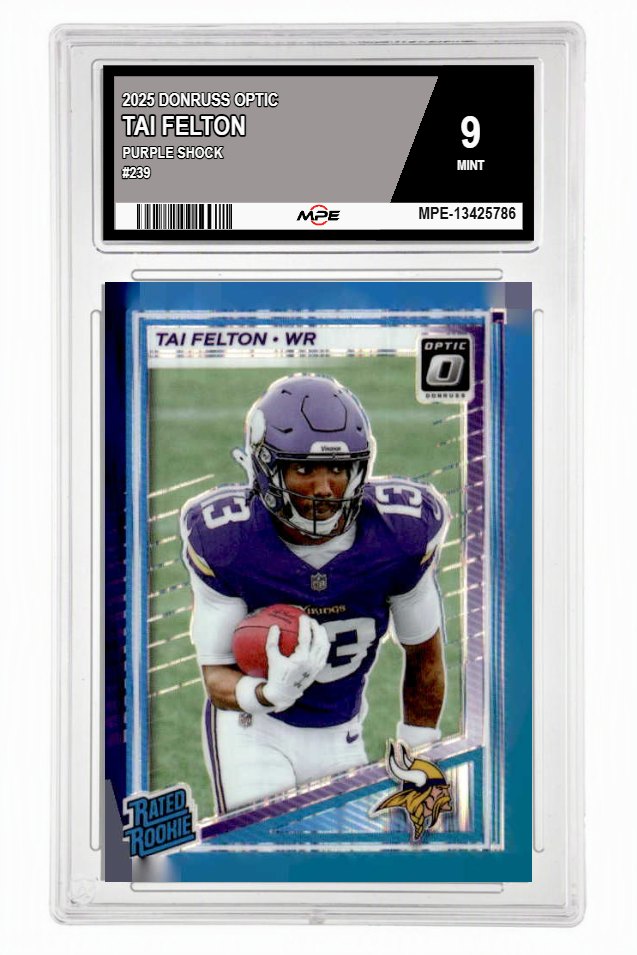2025 DONRUSS OPTIC PURPLE SHOCK #239 TAI FELTON MPE 9 MINT — graded card auctioned from the MPE vault