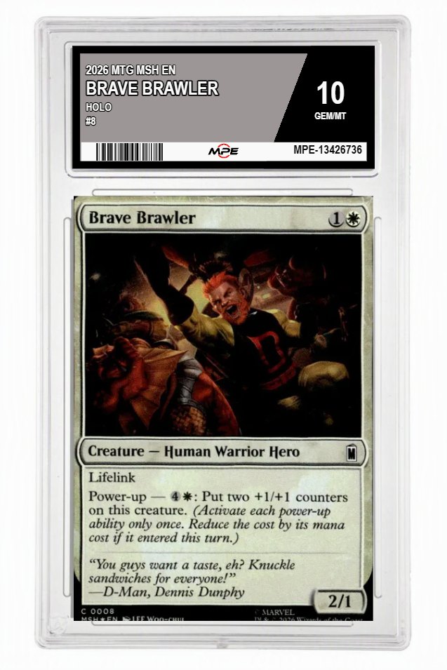 2026 MTG MSH EN HOLO #8 BRAVE BRAWLER MPE 10 GEM/MT — graded card up for auction