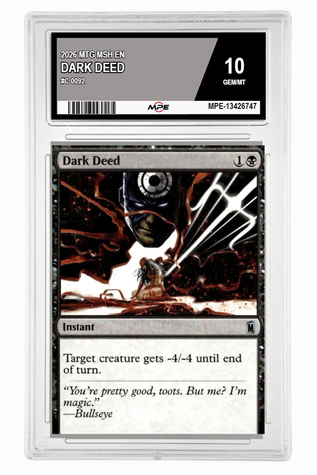 2026 MTG MSH EN #C 0092 DARK DEED MPE 10 GEM/MT — graded card up for auction