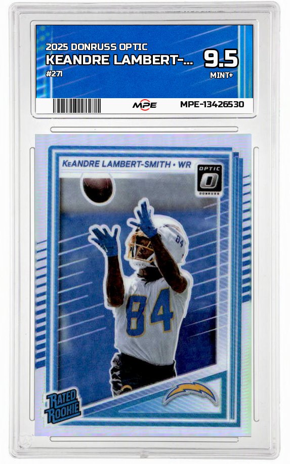 2025 DONRUSS OPTIC #271 KEANDRE LAMBERT-SMITH MPE 9.5 MINT+ — graded card auctioned from the MPE vault