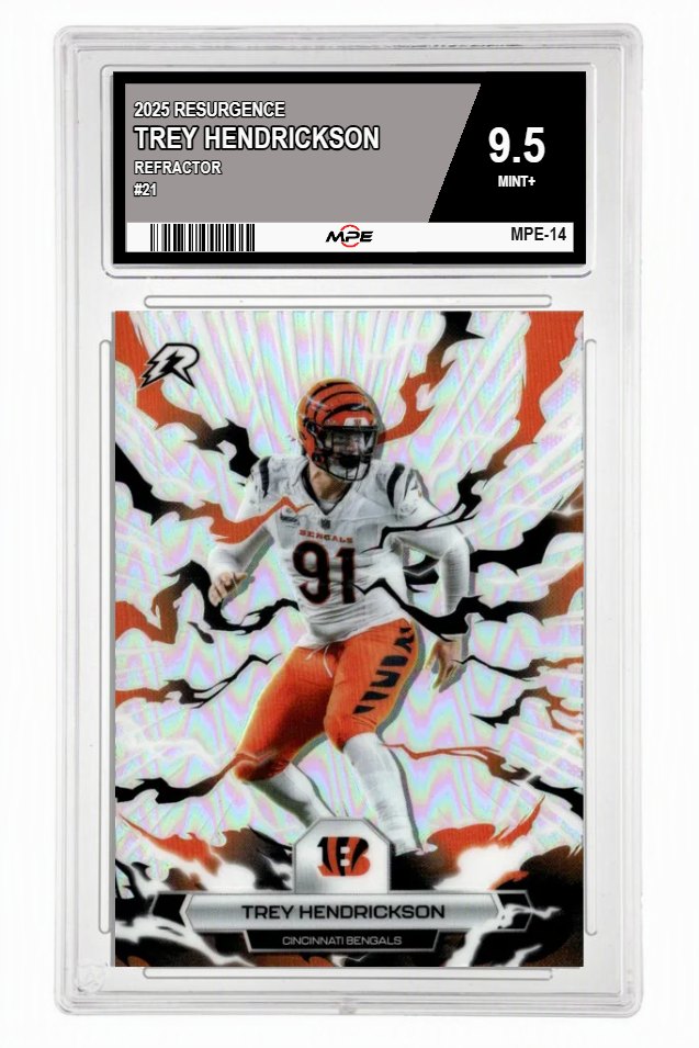 2025 RESURGENCE REFRACTOR #21 TREY HENDRICKSON MPE 9.5 MINT+ — graded card auctioned from the MPE vault