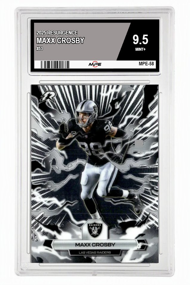 2025 RESURGENCE #53 MAXX CROSBY MPE 9.5 MINT+ — graded card auctioned from the MPE vault