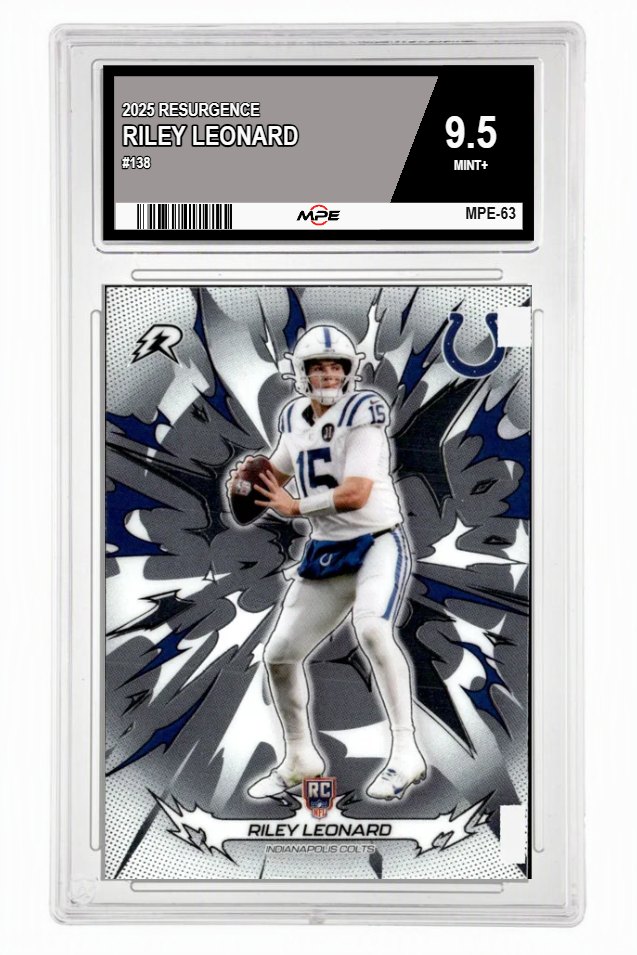2025 RESURGENCE #138 RILEY LEONARD MPE 9.5 MINT+ — graded card auctioned from the MPE vault
