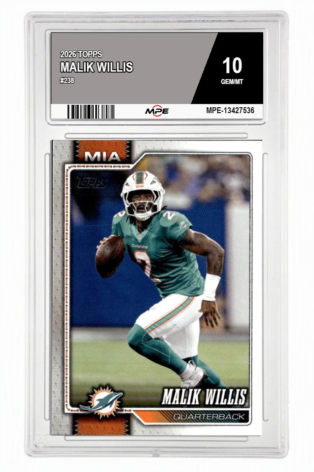 2026 TOPPS #238 MALIK WILLIS MPE 10 GEM/MT — graded card auctioned from the MPE vault