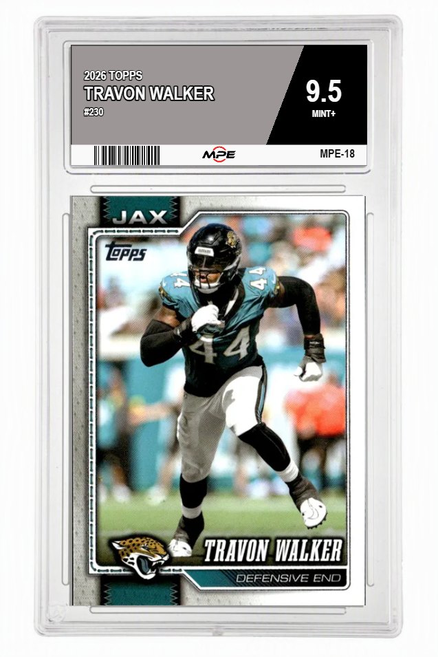 2026 TOPPS #230 TRAVON WALKER MPE 9.5 MINT+ — graded card auctioned from the MPE vault