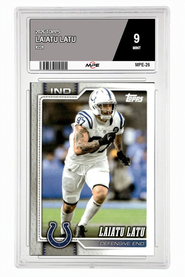 2026 TOPPS #228 LAIATU LATU MPE 9 MINT — graded card auctioned from the MPE vault