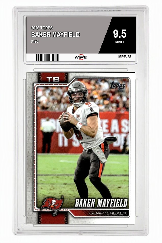 2026 TOPPS #190 BAKER MAYFIELD MPE 9.5 MINT+ — graded card auctioned from the MPE vault