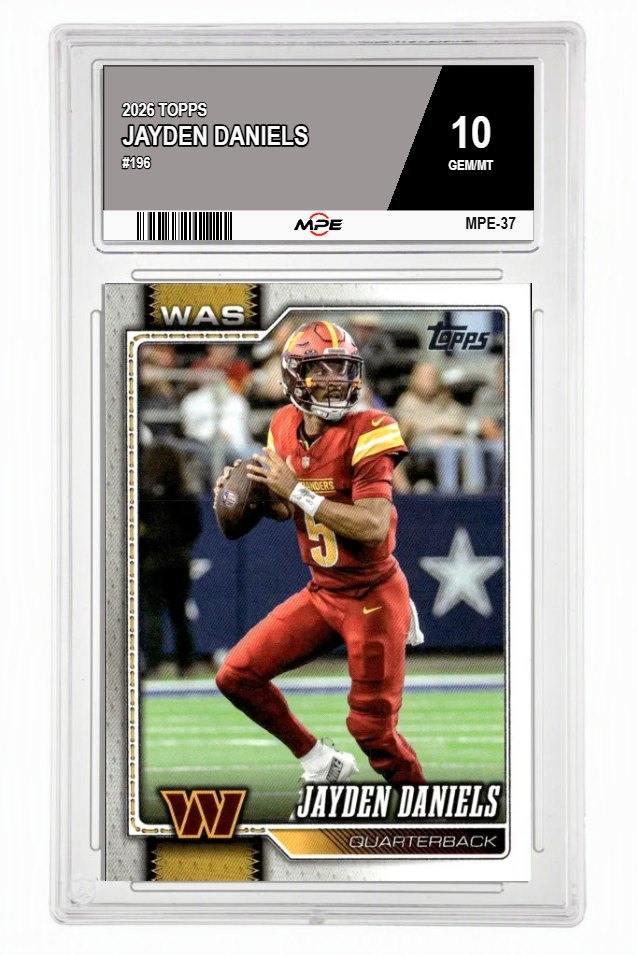 2026 TOPPS #196 JAYDEN DANIELS MPE 10 GEM/MT — graded card auctioned from the MPE vault