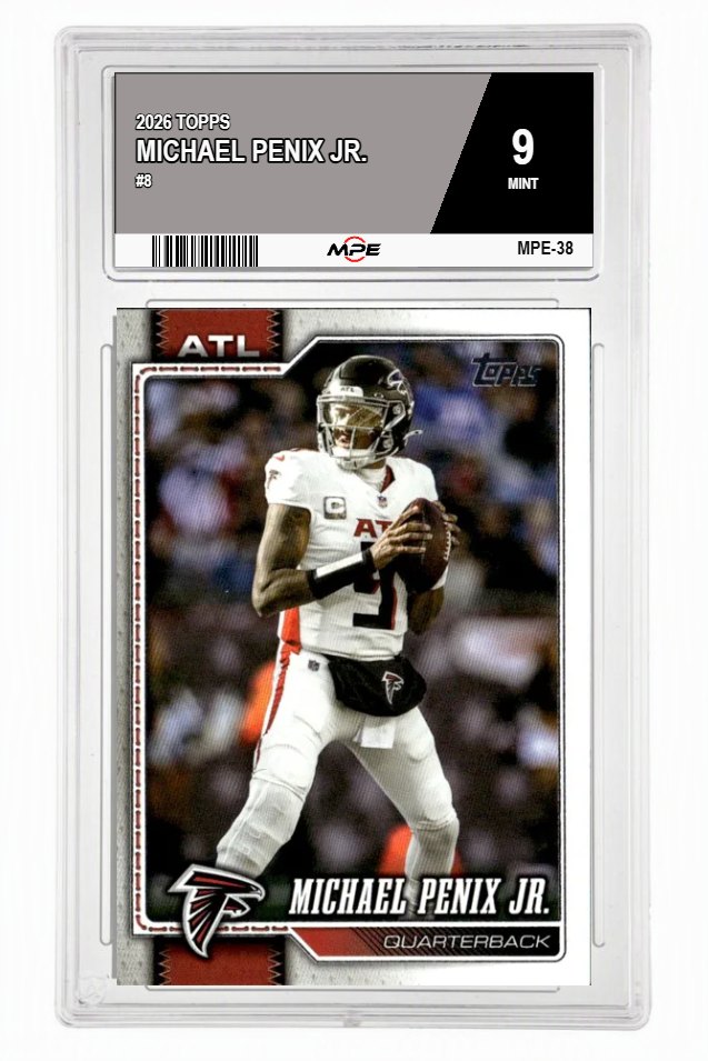 2026 TOPPS #8 MICHAEL PENIX JR. MPE 9 MINT — graded card auctioned from the MPE vault