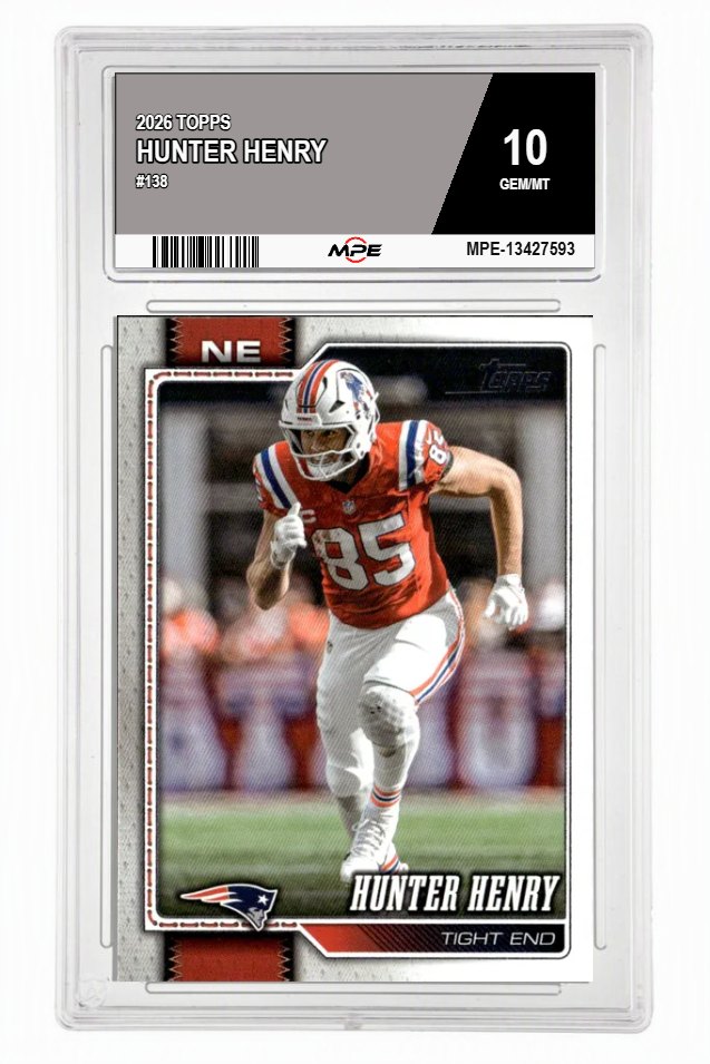 2026 TOPPS #138 HUNTER HENRY MPE 10 GEM/MT — graded card auctioned from the MPE vault
