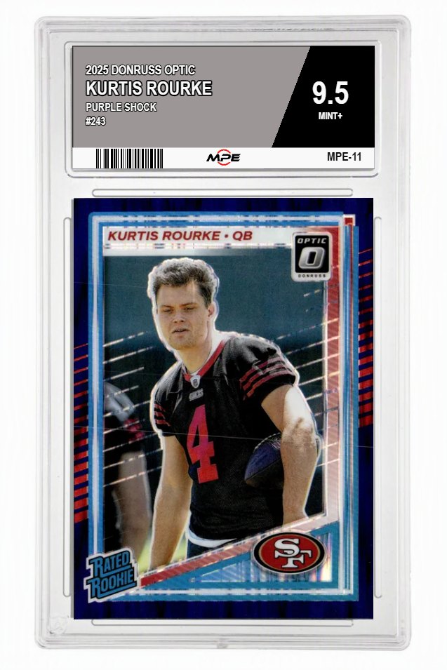 2025 DONRUSS OPTIC PURPLE SHOCK #243 KURTIS ROURKE MPE 9.5 MINT+ — graded card auctioned from the MPE vault