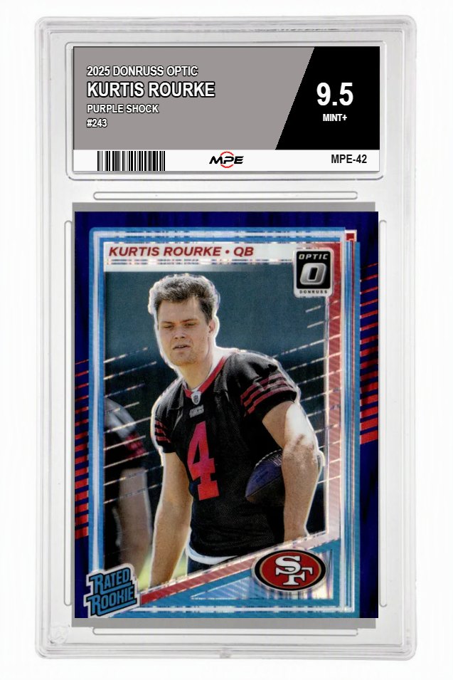 2025 DONRUSS OPTIC PURPLE SHOCK #243 KURTIS ROURKE MPE 9.5 MINT+ — graded card auctioned from the MPE vault