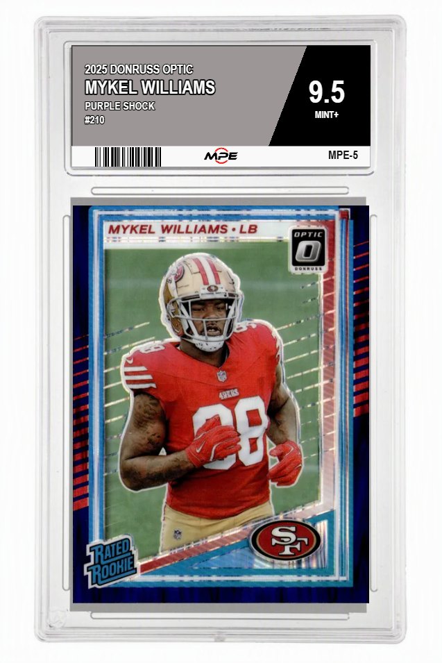 2025 DONRUSS OPTIC PURPLE SHOCK #210 MYKEL WILLIAMS MPE 9.5 MINT+ — graded card auctioned from the MPE vault