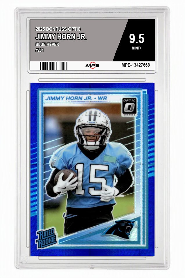 2025 DONRUSS OPTIC BLUE HYPER #281 JIMMY HORN JR. MPE 9.5 MINT+ — graded card auctioned from the MPE vault
