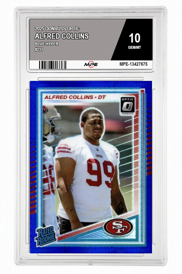 2025 DONRUSS OPTIC BLUE HYPER #237 ALFRED COLLINS MPE 10 GEM/MT — graded card auctioned from the MPE vault