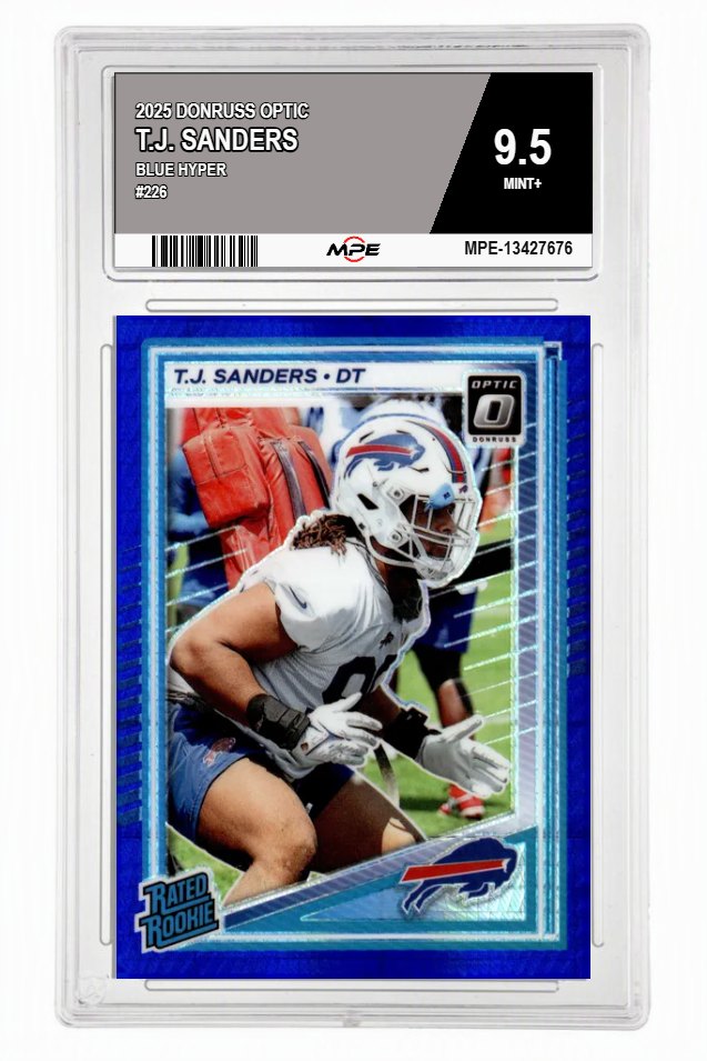 2025 DONRUSS OPTIC BLUE HYPER #226 T.J. SANDERS MPE 9.5 MINT+ — graded card auctioned from the MPE vault