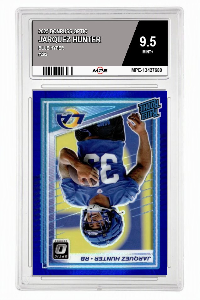 2025 DONRUSS OPTIC BLUE HYPER #292 JARQUEZ HUNTER MPE 9.5 MINT+ — graded card auctioned from the MPE vault