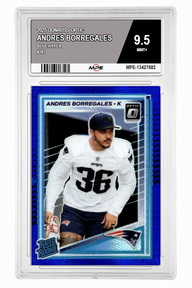 2025 DONRUSS OPTIC BLUE HYPER #287 ANDRES BORREGALES MPE 9.5 MINT+ — graded card auctioned from the MPE vault