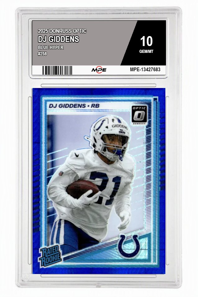 2025 DONRUSS OPTIC BLUE HYPER #258 DJ GIDDENS MPE 10 GEM/MT — graded card auctioned from the MPE vault