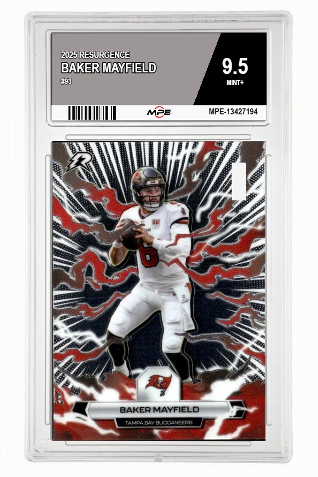 2025 RESURGENCE #93 BAKER MAYFIELD MPE 9.5 MINT+ — graded card auctioned from the MPE vault