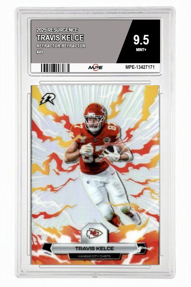 2025 RESURGENCE REFRACTOR-REFRACTOR #49 TRAVIS KELCE MPE 9.5 MINT+ — graded card auctioned from the MPE vault