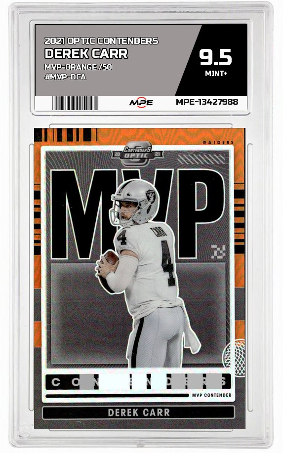 2021 OPTIC CONTENDERS MVP-ORANGE /50 #MVP-DCA DEREK CARR MPE 9.5 MINT+ — graded card auctioned from the MPE vault
