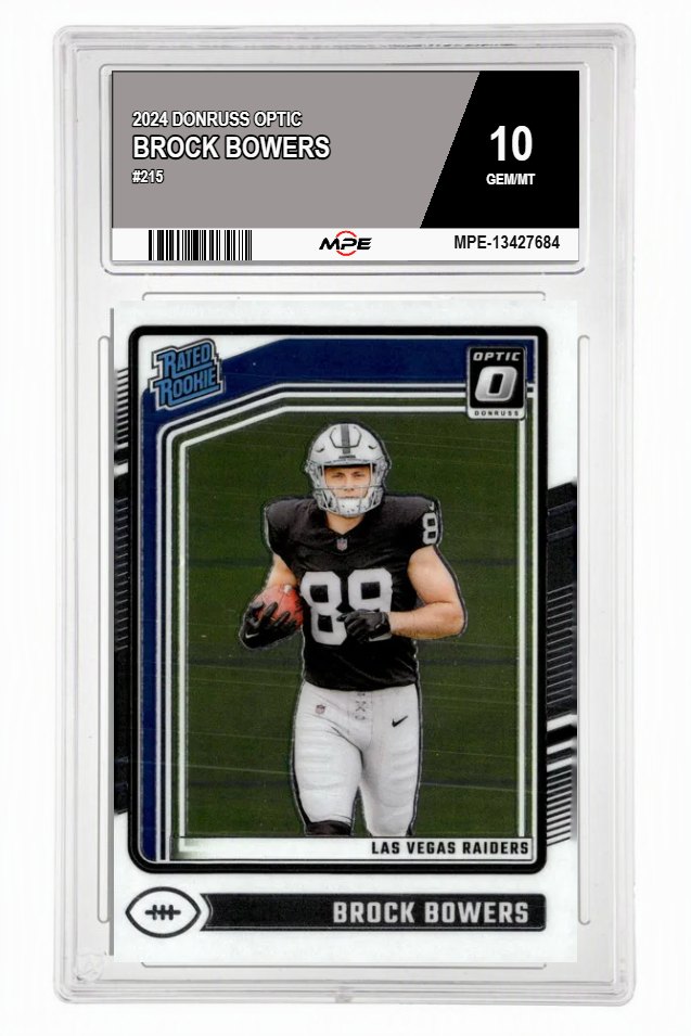 2024 DONRUSS OPTIC #215 BROCK BOWERS MPE 10 GEM/MT — graded card auctioned from the MPE vault