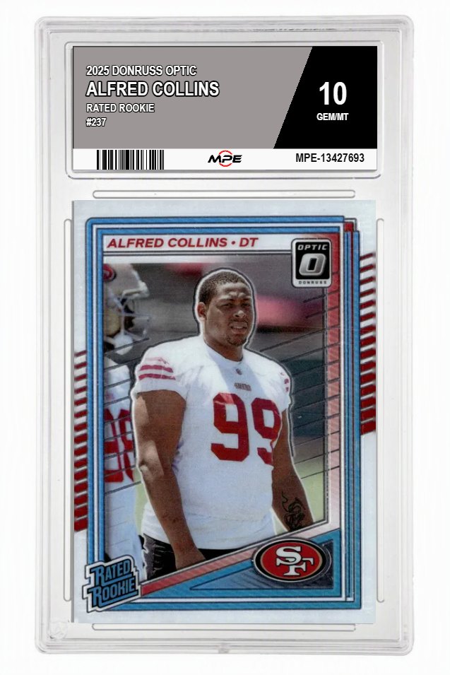 2025 DONRUSS OPTIC #237 ALFRED COLLINS MPE 10 GEM/MT — graded card auctioned from the MPE vault
