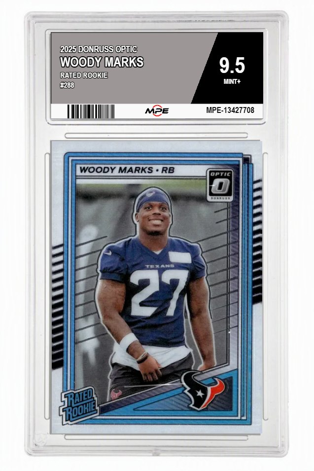 2025 DONRUSS OPTIC #288 WOODY MARKS MPE 9.5 MINT+ — graded card auctioned from the MPE vault