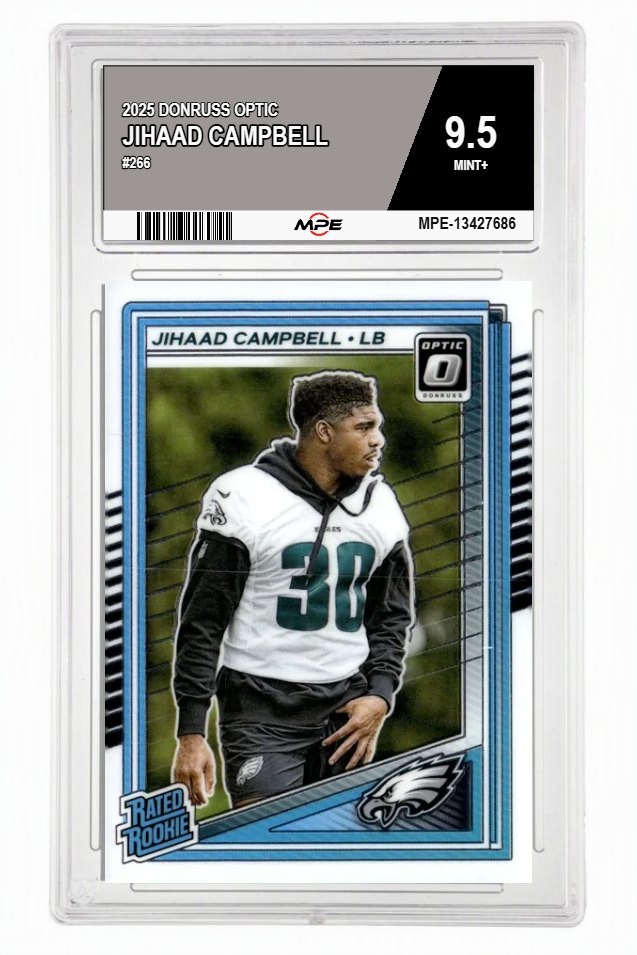 2025 DONRUSS OPTIC #266 JIHAAD CAMPBELL MPE 9.5 MINT+ — graded card auctioned from the MPE vault