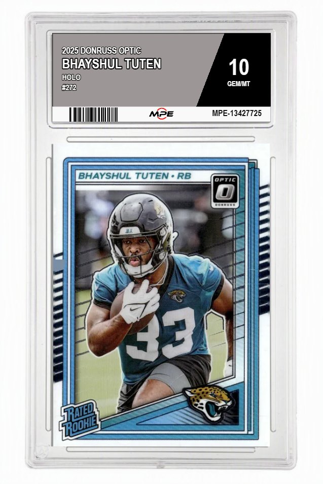 2025 DONRUSS OPTIC #272 BHAYSHUL TUTEN MPE 10 GEM/MT — graded card auctioned from the MPE vault