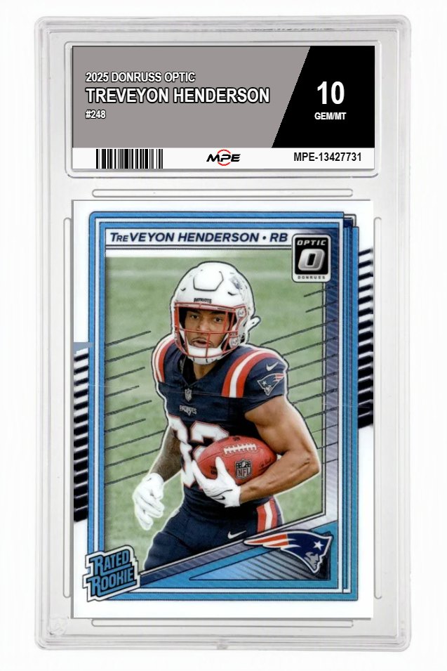 2025 DONRUSS OPTIC #248 TREVEYON HENDERSON MPE 10 GEM/MT — graded card auctioned from the MPE vault
