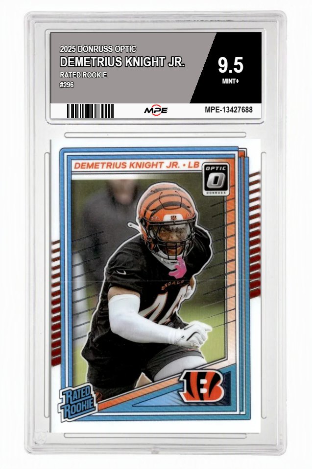 2025 DONRUSS OPTIC #296 DEMETRIUS KNIGHT JR. MPE 9.5 MINT+ — graded card auctioned from the MPE vault