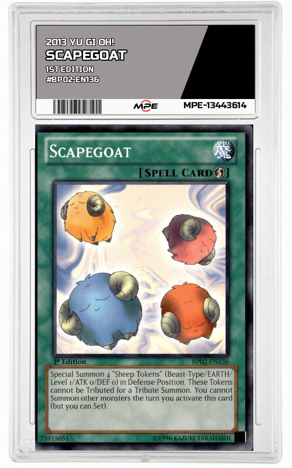 2013 YU GI OH! 1ST EDITION #BP02-EN136 SCAPEGOAT MPE 9 MINT — graded card auctioned from the MPE vault