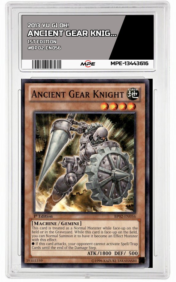 2013 YU GI OH! 1ST EDITION #BP02-EN056 ANCIENT GEAR KNIGHT MPE 10 GEM/MT — graded card up for auction