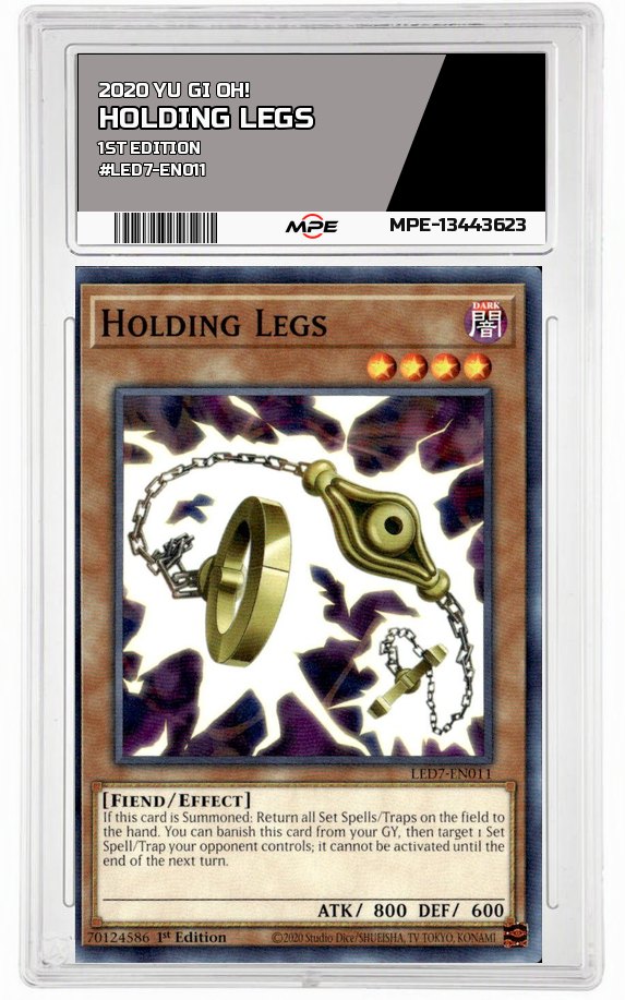2020 YU GI OH! 1ST EDITION #LED7-EN011 HOLDING LEGS MPE 10 GEM/MT — graded card auctioned from the MPE vault