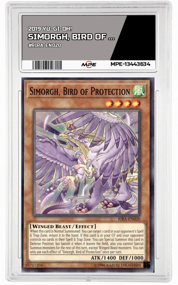 2019 YU-GI-OH! #RIRA-EN020 SIMORGH, BIRD OF PROTECTION MPE 9 MINT — graded card auctioned from the MPE vault